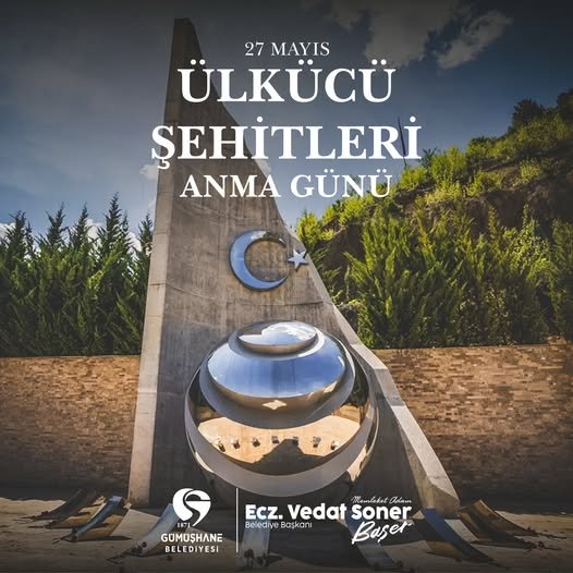 BAŞKANIMIZIN  27 MAYIS ÜLKÜCÜ ŞEHİTLERİ ANMA GÜNÜ MESAJI