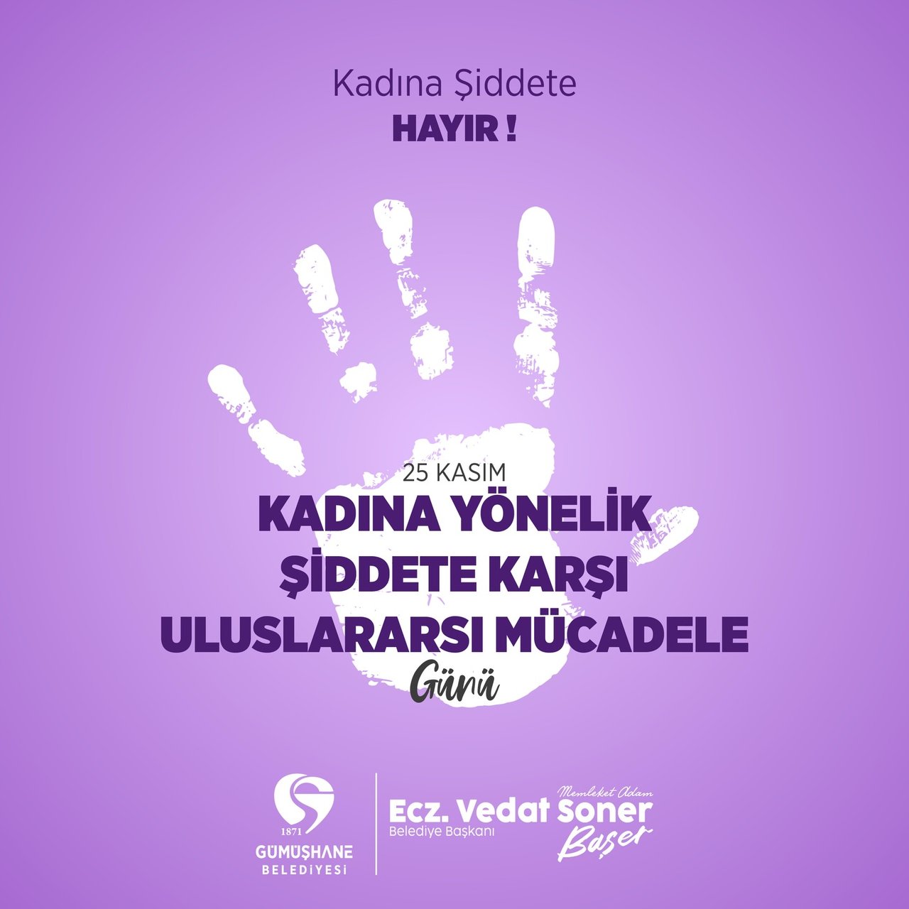 BAŞKANIMIZIN, 25 KASIM KADINA YÖNELİK ŞİDDETE KARŞI ULUSLARARASI MÜCADELE GÜNÜ MESAJI