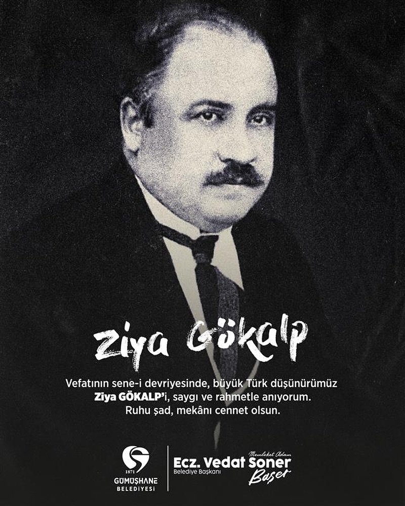 BAŞKANIMIZ, BÜYÜK TÜRK DÜŞÜNÜRÜMÜZ ZİYA GÖKALP’İ SAYGI VE RAHMETLE ANDI