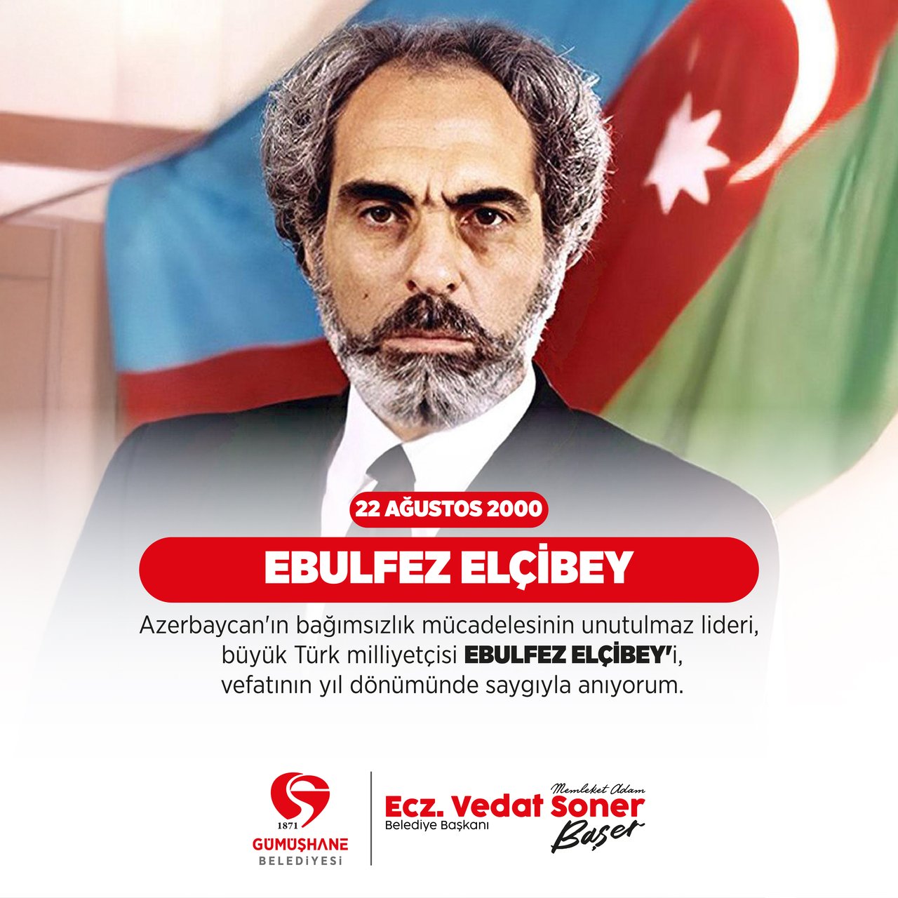 BAŞKANIMIZ, BÜYÜK TÜRK MİLLİYETÇİSİ EBULFEZ ELÇİBEY'İ, VEFATININ YIL DÖNÜMÜNDE ANDI
