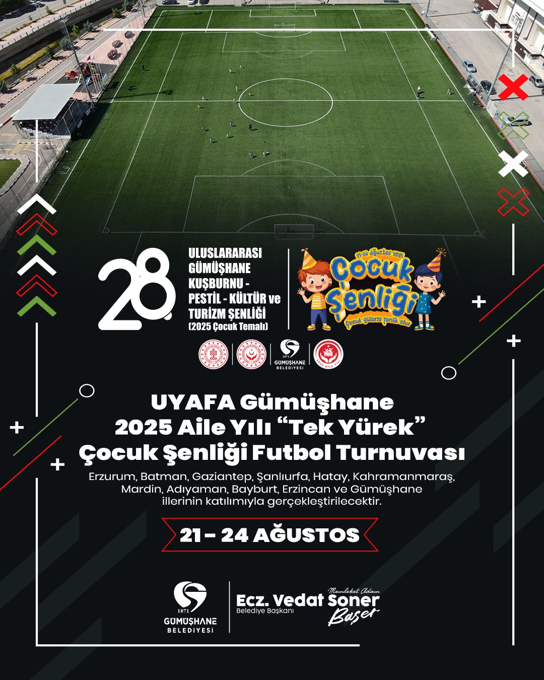 UYAFA GÜMÜŞHANE 2025 AİLE YILI "TEK YÜREK" ÇOCUK ŞENLİĞİ FUTBOL TURNUVASI