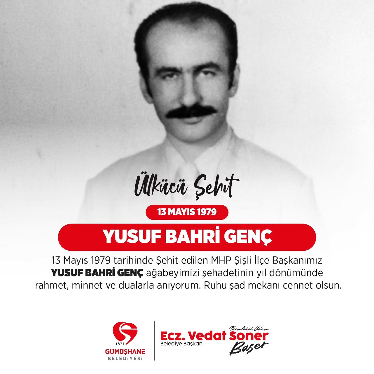 BAŞKANIMIZ, YUSUF BAHRİ GENÇ ŞEHADETİNİN YILDÖNÜMÜNDE RAHMET, MİNNET VE DUALARLA ANDI
