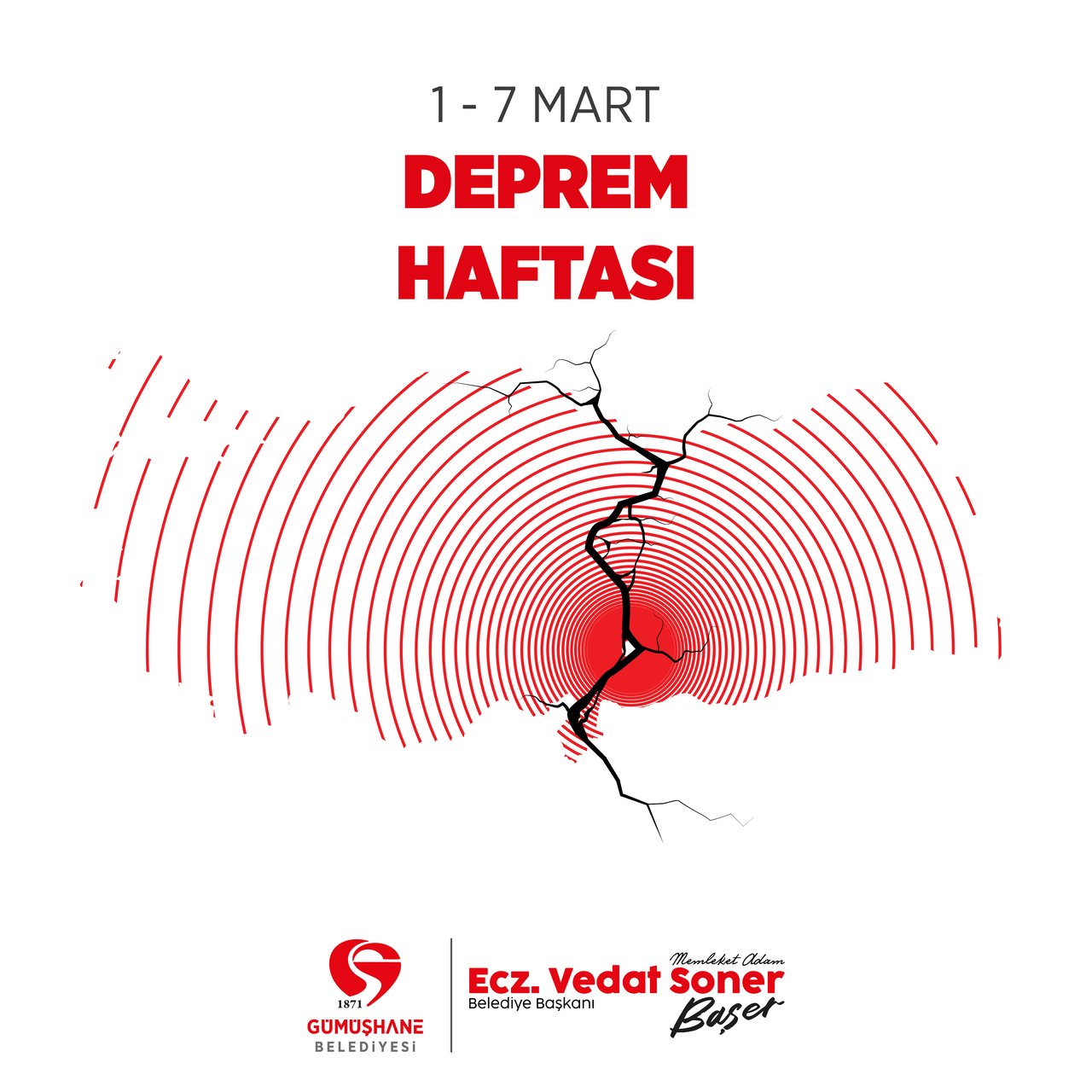 BAŞKANIMIZDAN, DEPREM HAFTASI MESAJI