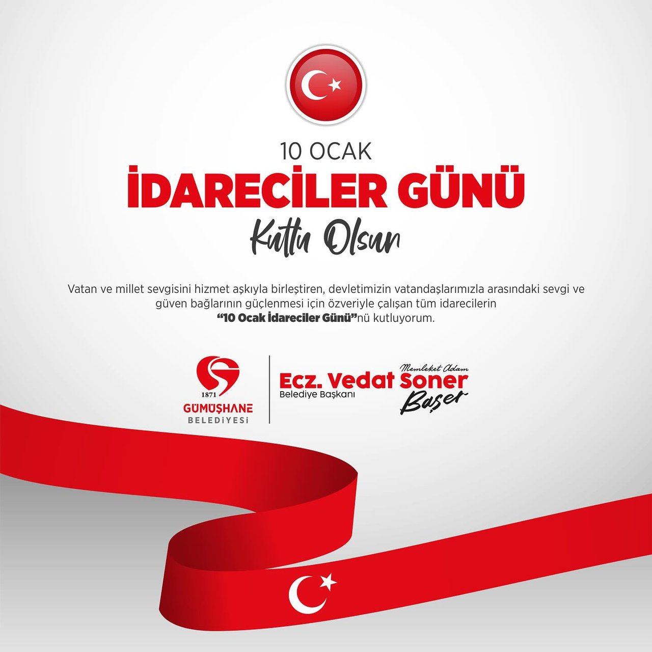 BAŞKANIMIZ, “10 OCAK İDARECİLER GÜNÜ” NÜ KUTLADI