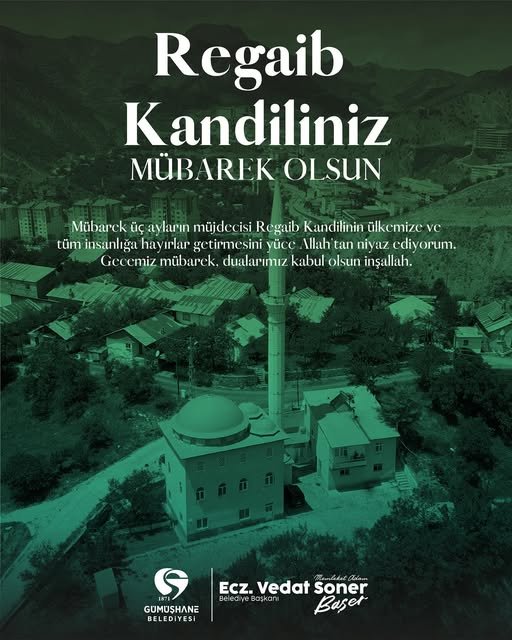 BAŞKANIMIZDAN, MÜBAREK ÜÇ AYLARIN MÜJDECİSİ REGAİB KANDİLİ MESAJI