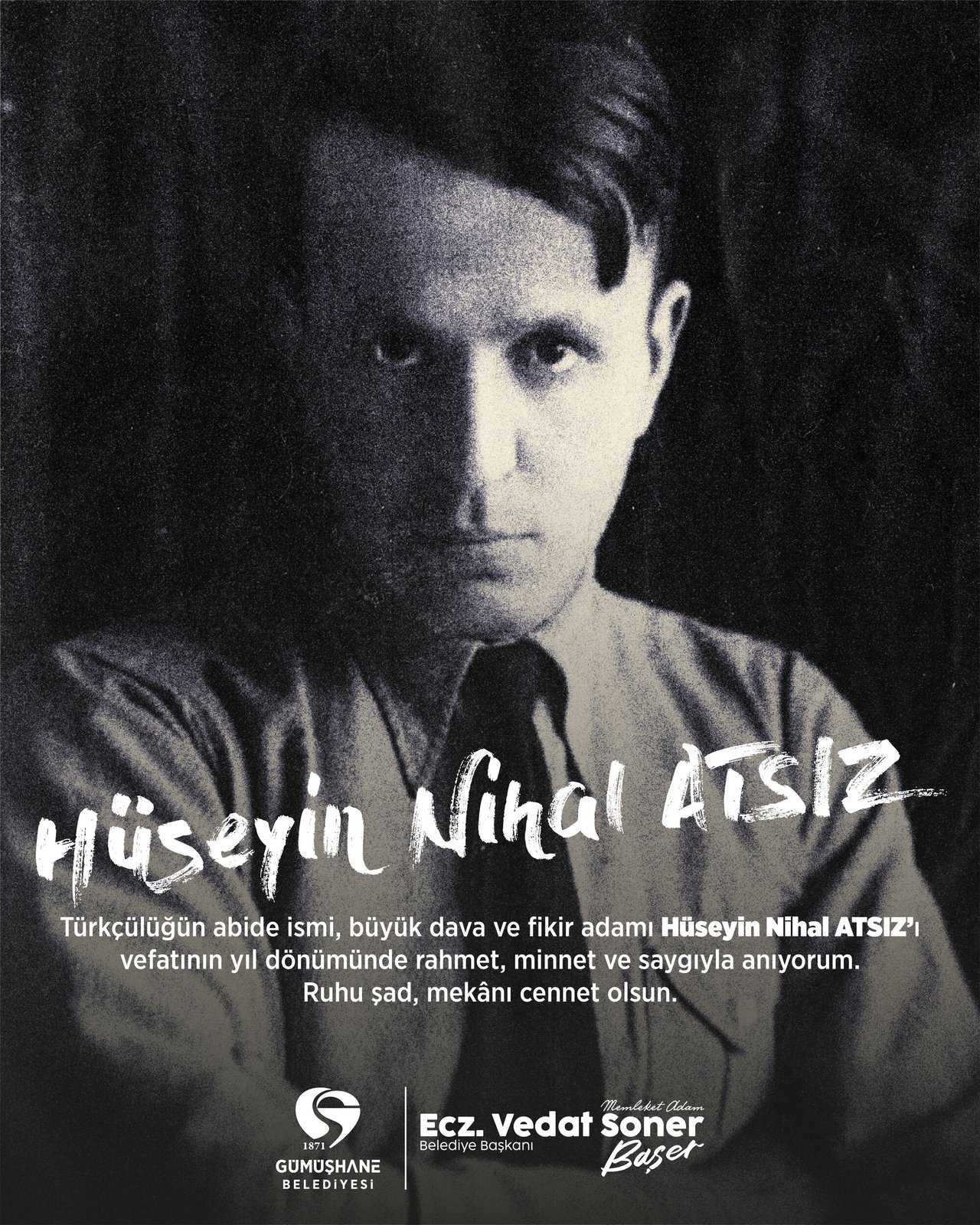 BAŞKANIMIZ, TÜRKÇÜLÜĞÜN ABİDE İSMİ HÜSEYİN NİHAL ATSIZ’I VEFATININ YIL DÖNÜMÜNDE ANDI