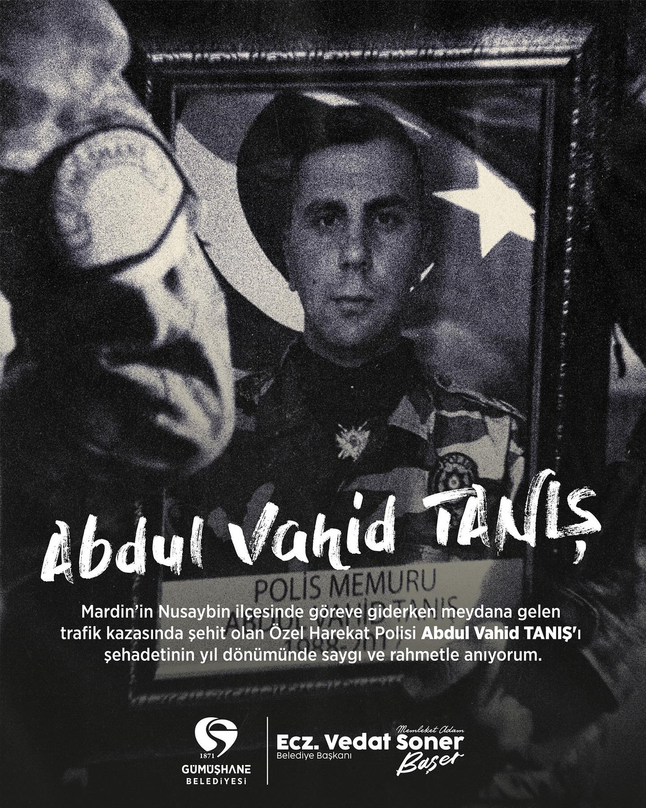 BAŞKANIMIZ, ŞEHİT POLİSİ ABDUL VAHİD TANIŞ’I ŞEHADETİNİN YIL DÖNÜMÜNDE SAYGI VE RAHMETLE ANDI