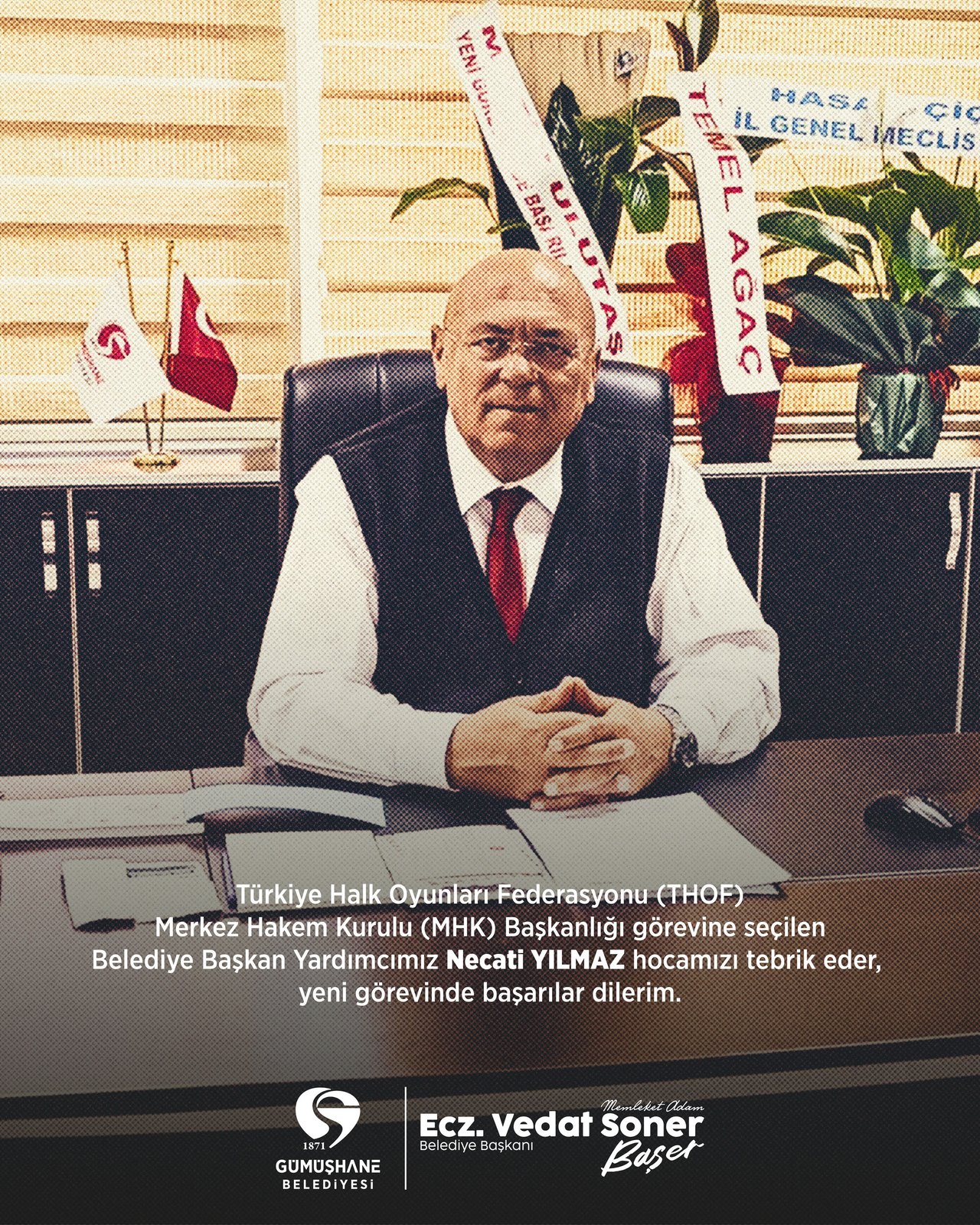 BAŞKANIMIZ, THOF MHK BAŞKANLIĞI GÖREVİNE SEÇİLEN BAŞKAN YARDIMCIMIZ NECATİ YILMAZ TEBRİK ETTİ