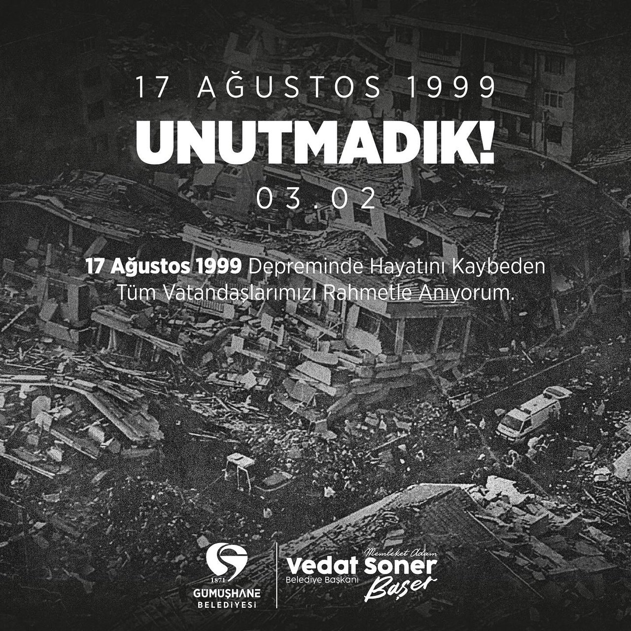 BAŞKANIMIZDAN, 17 AĞUSTOS MARMARA DEPREMİNİN YILDÖNÜMÜ MESAJI