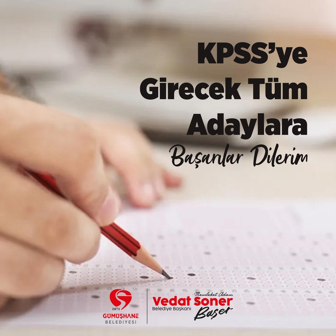BAŞKANIMIZ, 2024 KAMU PERSONEL SEÇME SINAVI’NA (KPSS) GİRECEK TÜM ADAYLARIMIZA BAŞARILAR DİLEDİ