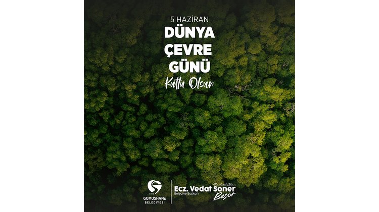 BAŞKANIMIZ, 5 HAZİRAN DÜNYA ÇEVRE GÜNÜ KUTLADI