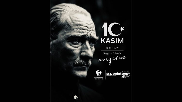 BAŞKANIMIZ, GAZİ MUSTAFA KEMAL ATATÜRK’Ü, VEFATININ YILDÖNÜMÜNDE YAD ETTİ