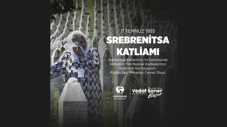 BAŞKANIMIZ, SREBRENİTSA KATLİAMININ YIL DÖNÜMÜNDE KATLEDİLEN TÜM BOŞNAK KARDEŞLERİMİZİ RAHMETLE ANDI
