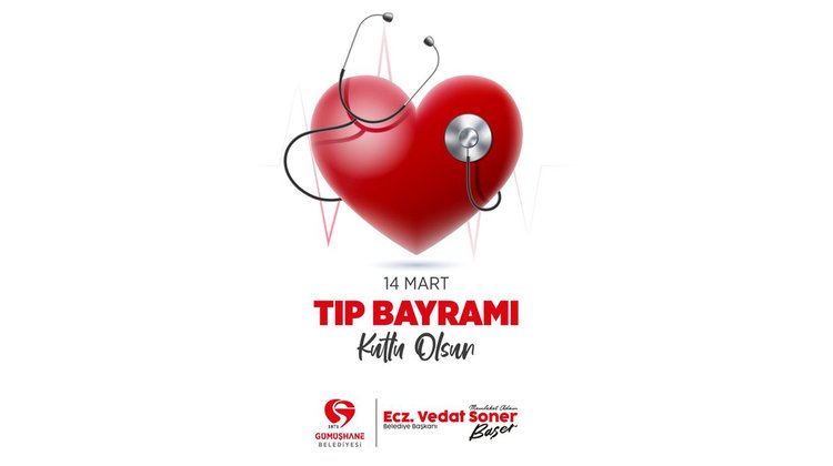BAŞKANIMIZ, TÜM SAĞLIK ÇALIŞANLARIMIZIN 14 MART TIP BAYRAMINI KUTLADI