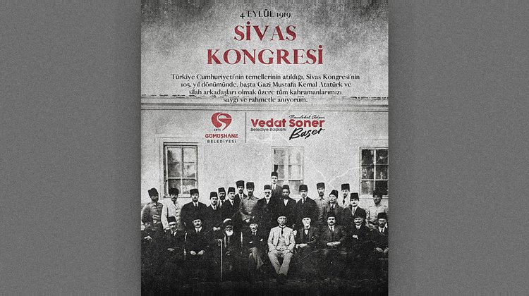 BAŞKANIMIZDAN, SİVAS KONGRESİ’NİN 105. YIL DÖNÜMÜ MESAJI