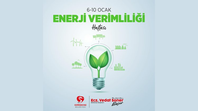 BAŞKANIMIZIN ENERJİ VERİMLİLİĞİ HAFTASI KUTLAMA MESAJI